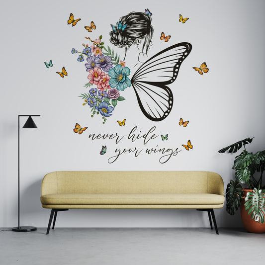 Never Hide Your Wings Wall Sticker