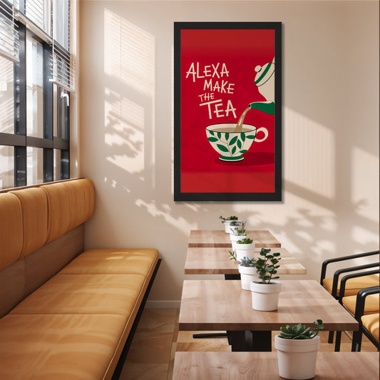 Alexa Make The Tea Wall Frame Set of 1