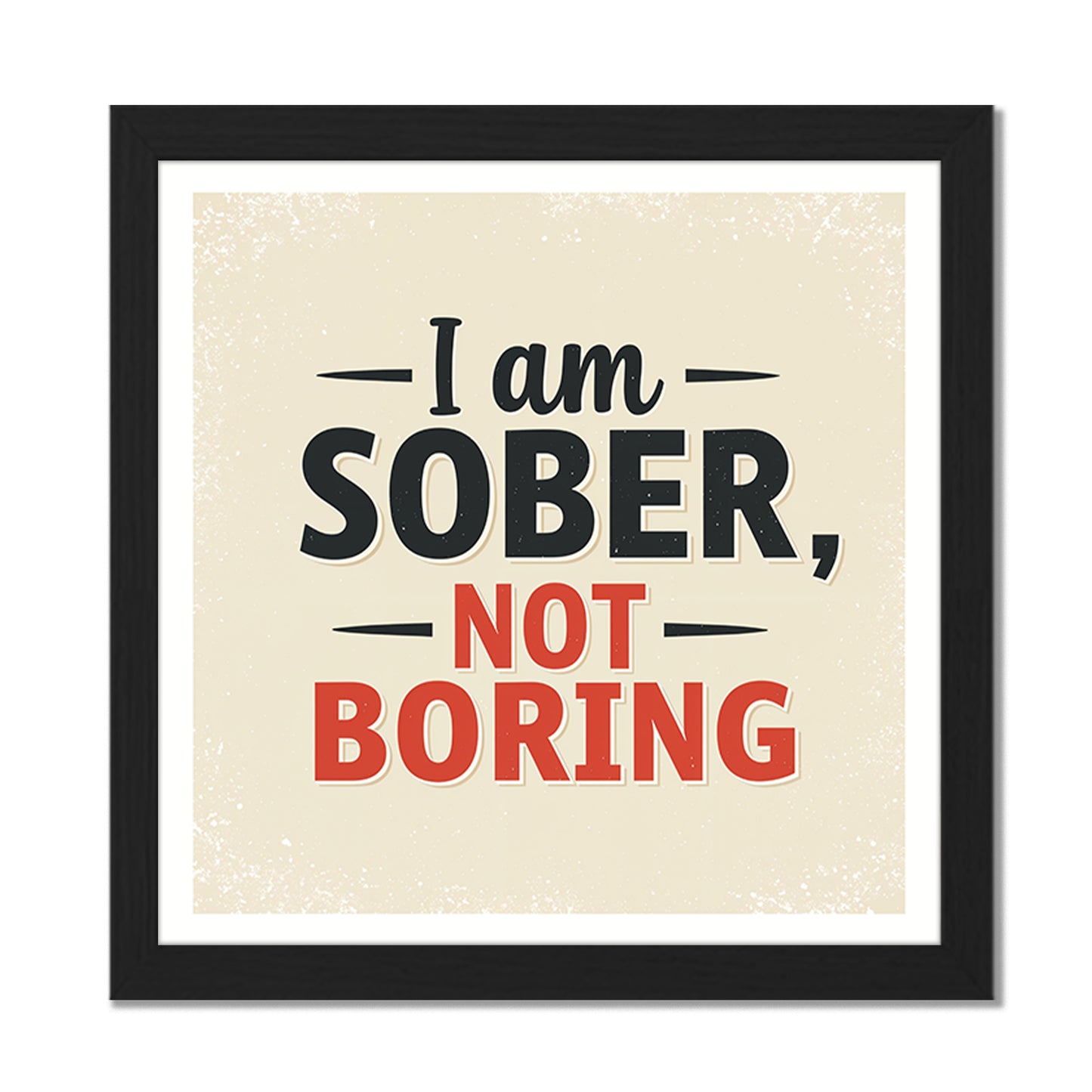 Sober Quote Art
