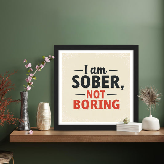 Sober Quote Art