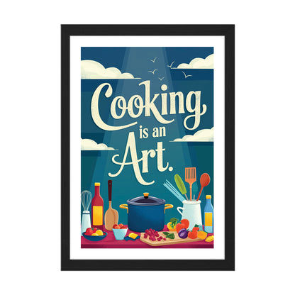 Cooking Is Art Wall Frame