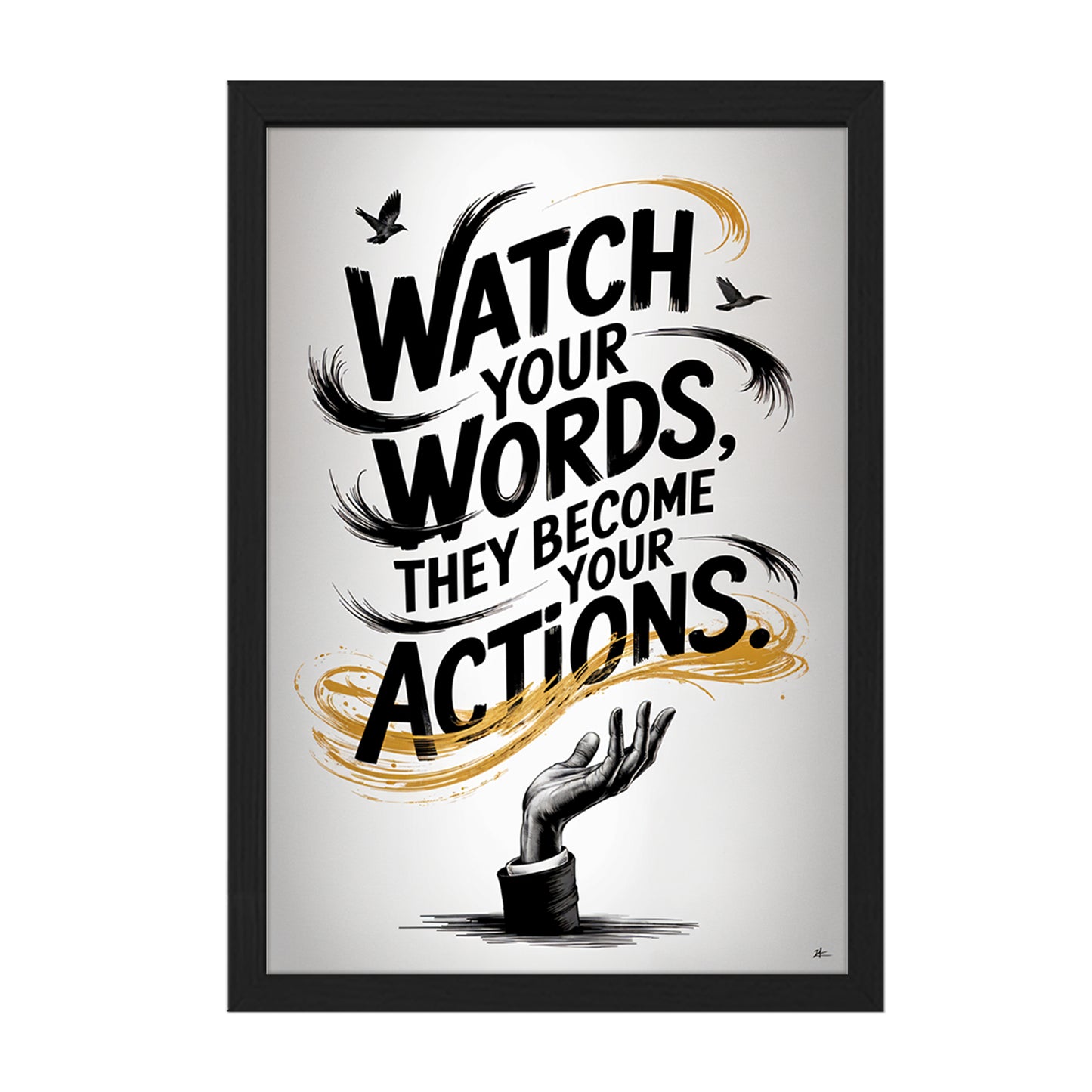 Watch Your Words Inspirational Poster