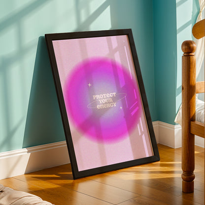 Protect Your Energy Aesthetic Poster