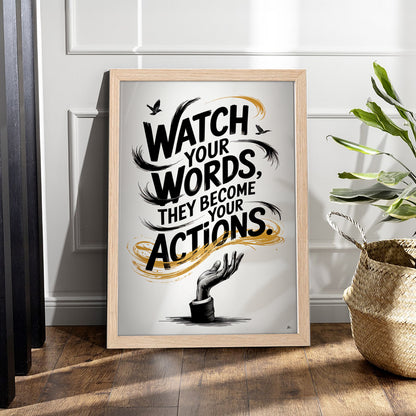 Watch Your Words Inspirational Poster