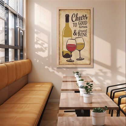 Cheers to Good Times & Wine Wall Decor