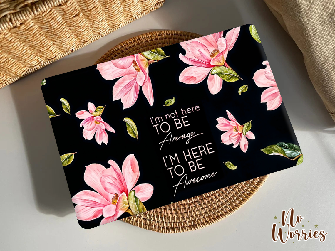 Pink Magnolia Quote Laptop Skin