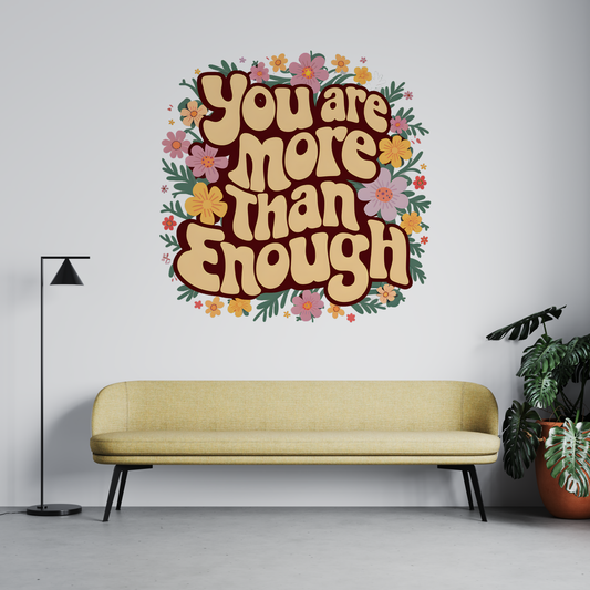 Retro Floral More Than Enough Wall Sticker