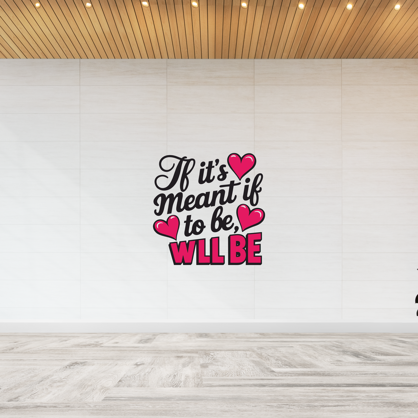Meant To Be Love Quote Wall Sticker