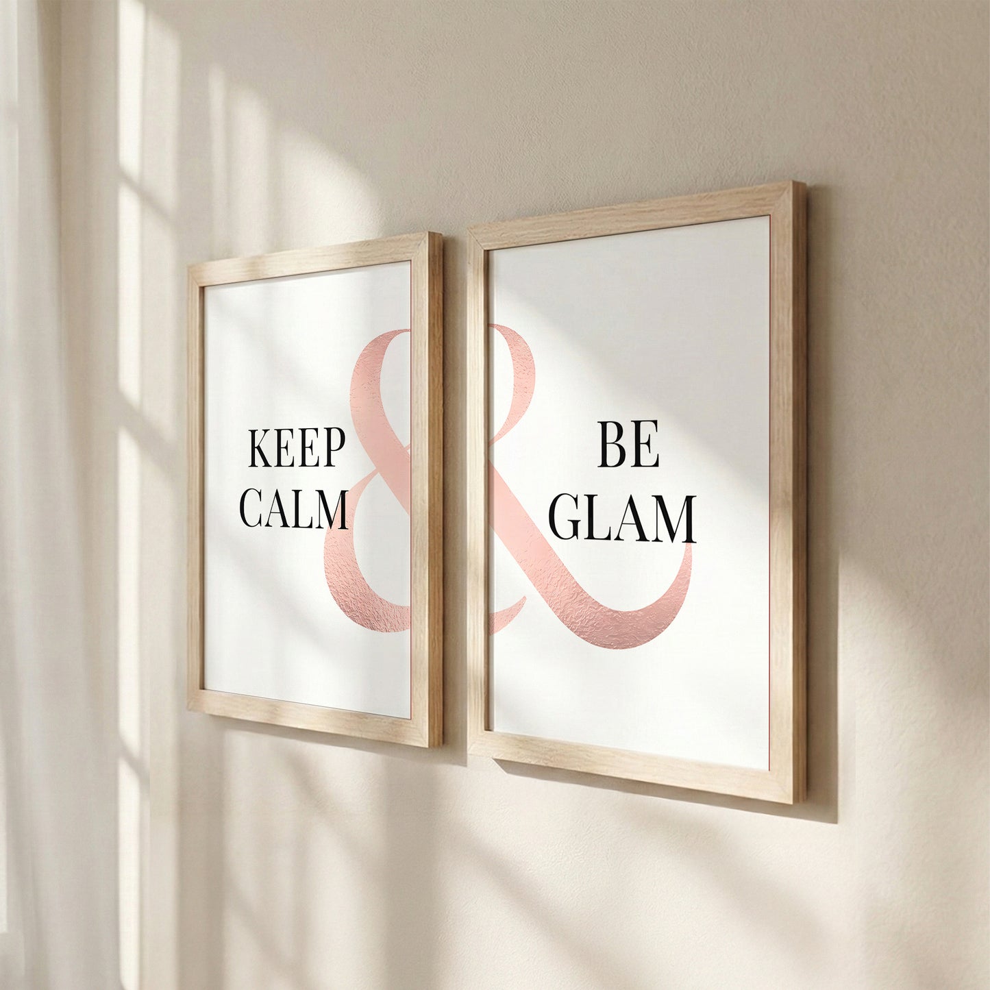 Keep Calm & Be Glam Chic Wall Art Set of 2