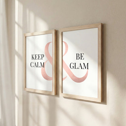 Keep Calm & Be Glam Chic Wall Art Set of 2