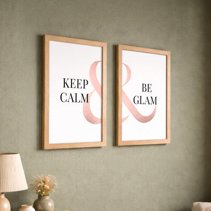 Keep Calm & Be Glam Chic Wall Art Set of 2