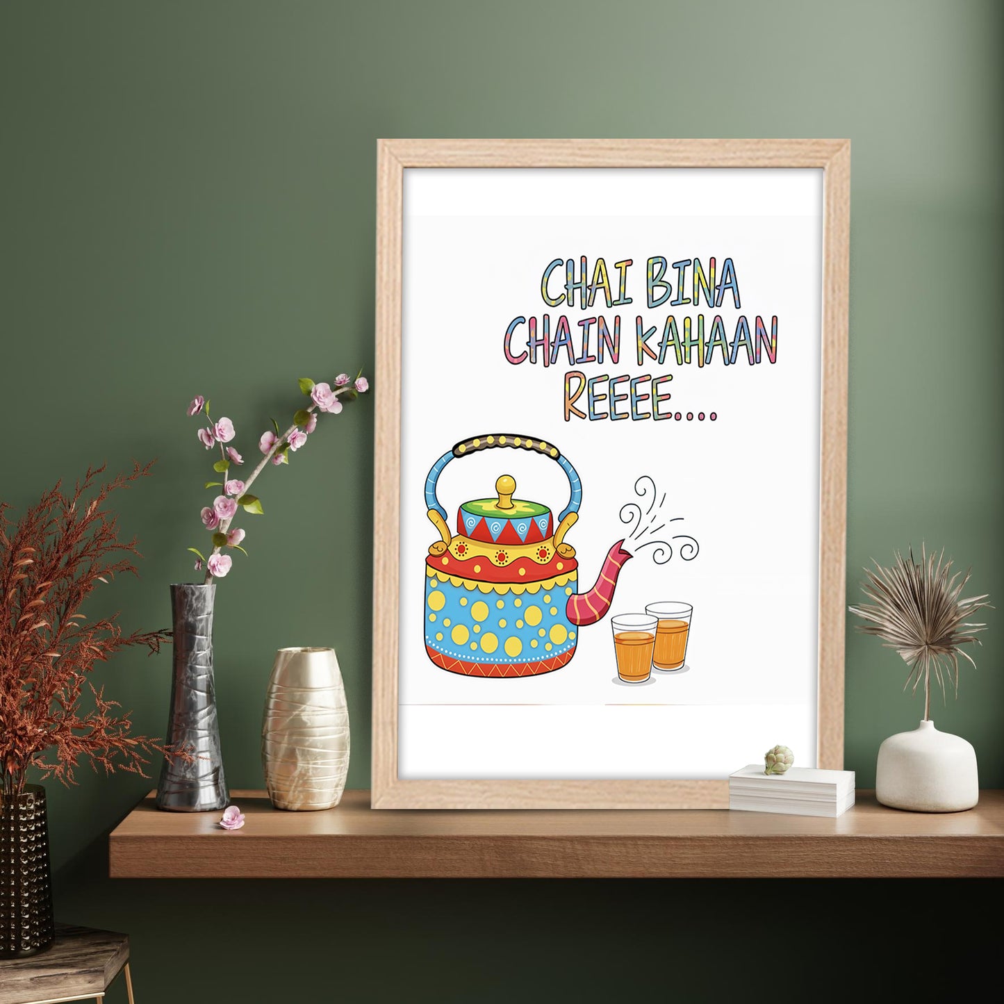 No Chai, No Peace Wall Frame