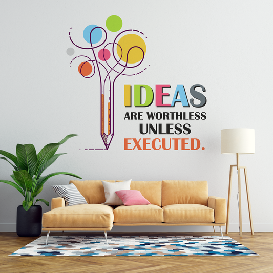 Ideas Executed Wall Sticker