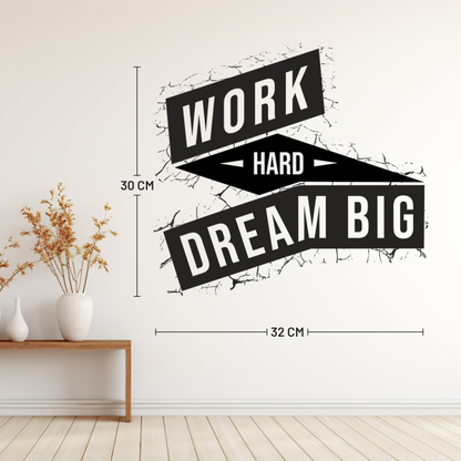 Work Hard Dream Big Wall Sticker