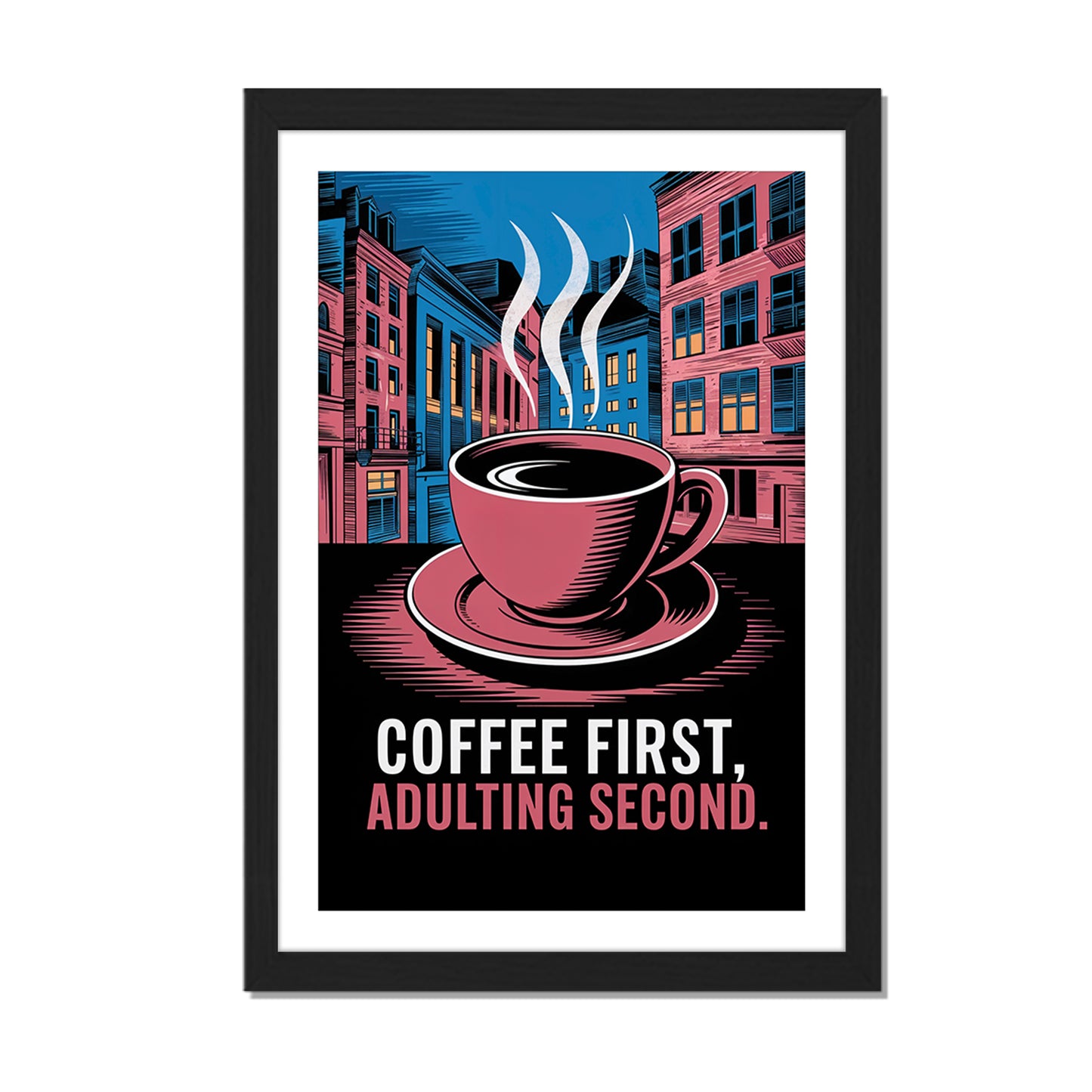 Coffee First Wall Frame