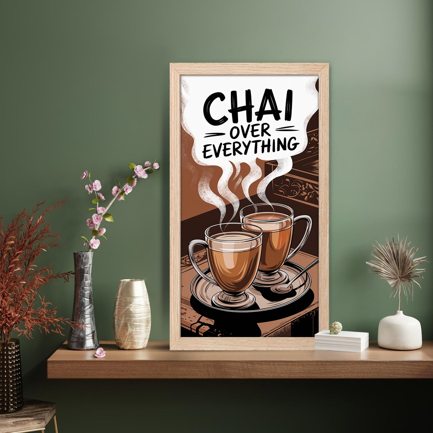 Chai Over Everything Wall Frame Set of 1