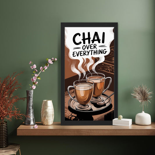 Chai Over Everything Wall Frame Set of 1