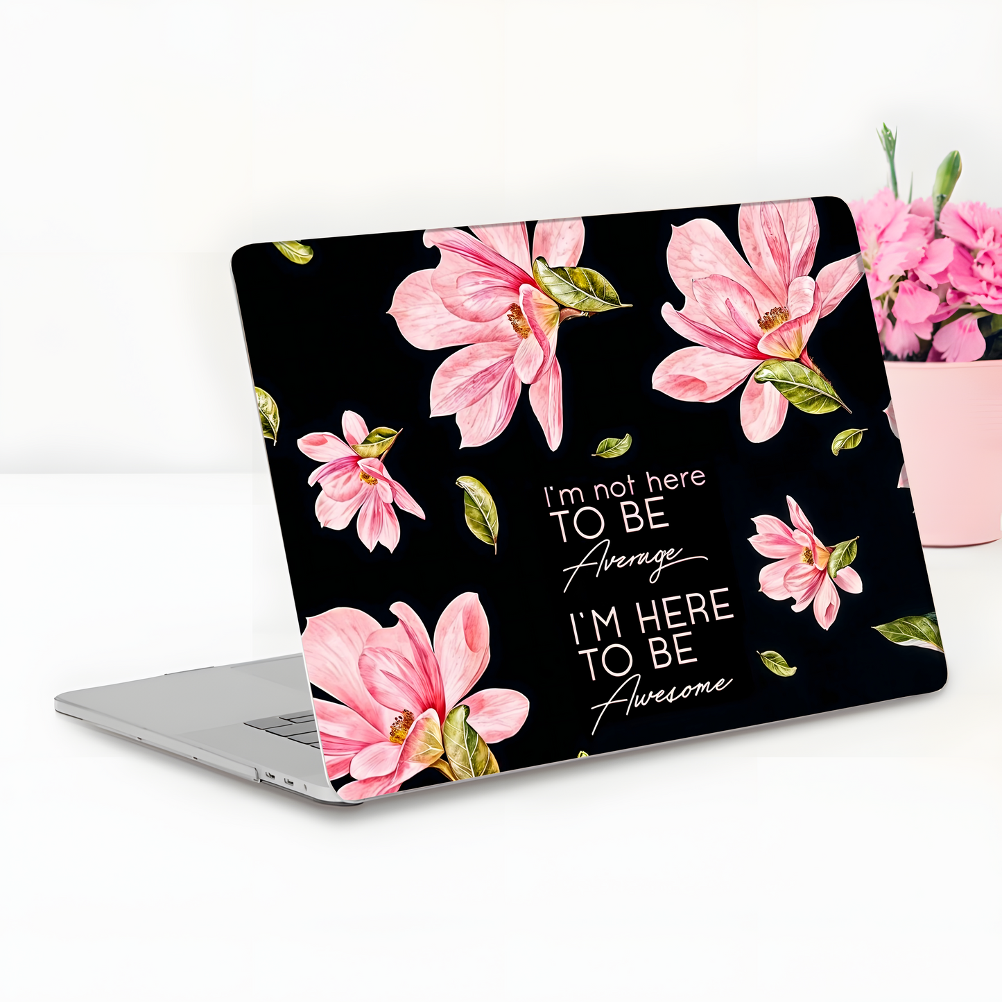 Pink Magnolia Quote Laptop Skin