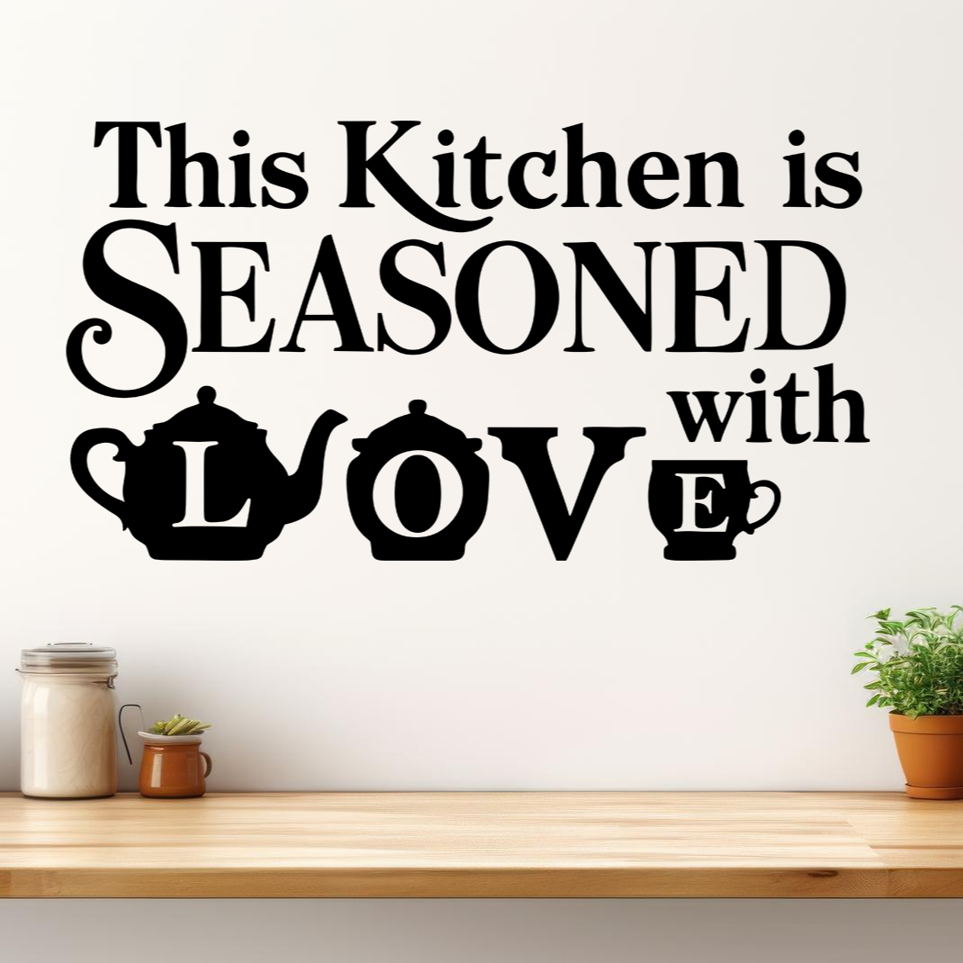 "Kitchen Seasoned with Love" Teapot Quote Wall Sticker