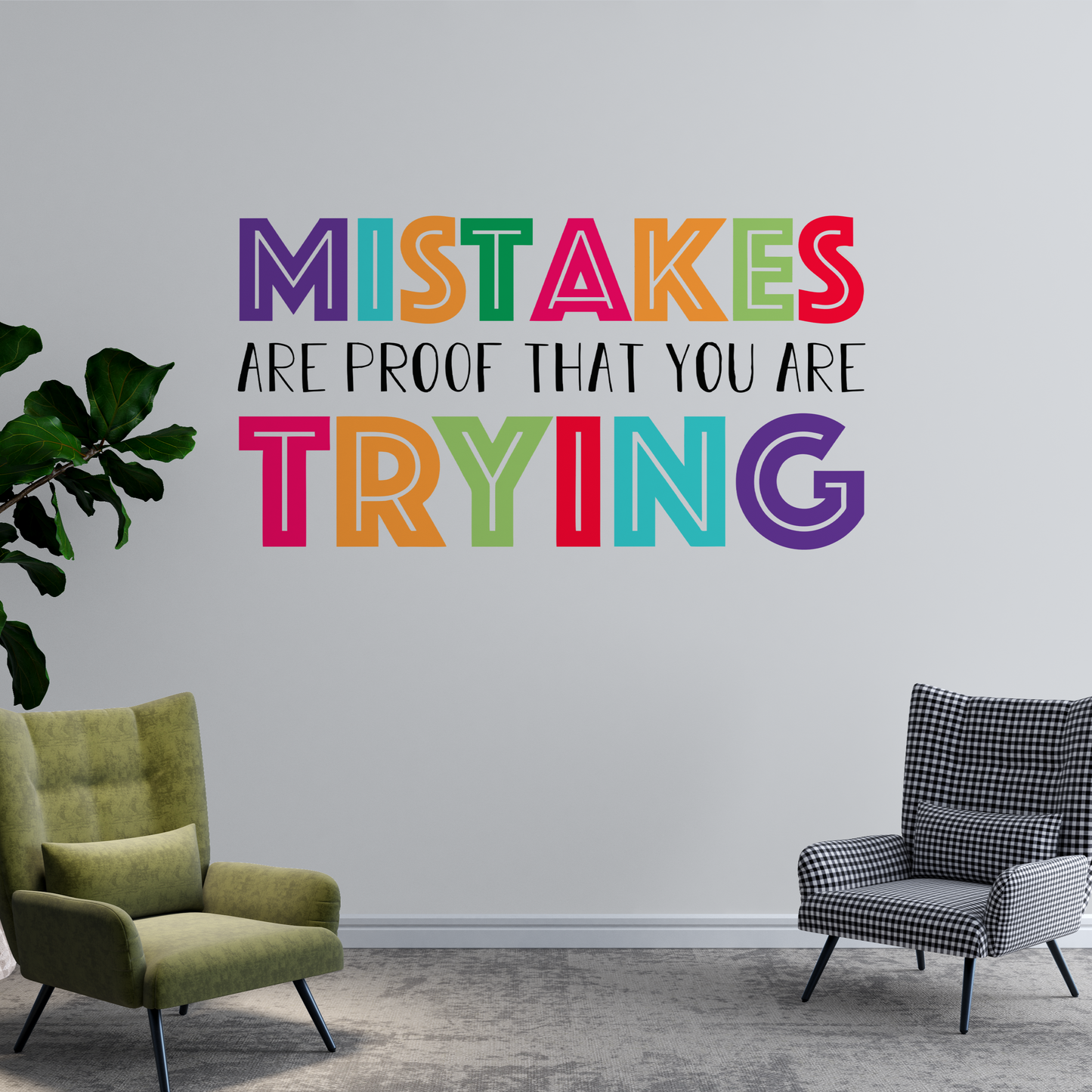 Colorful Mistakes Are Proof Wall Sticker