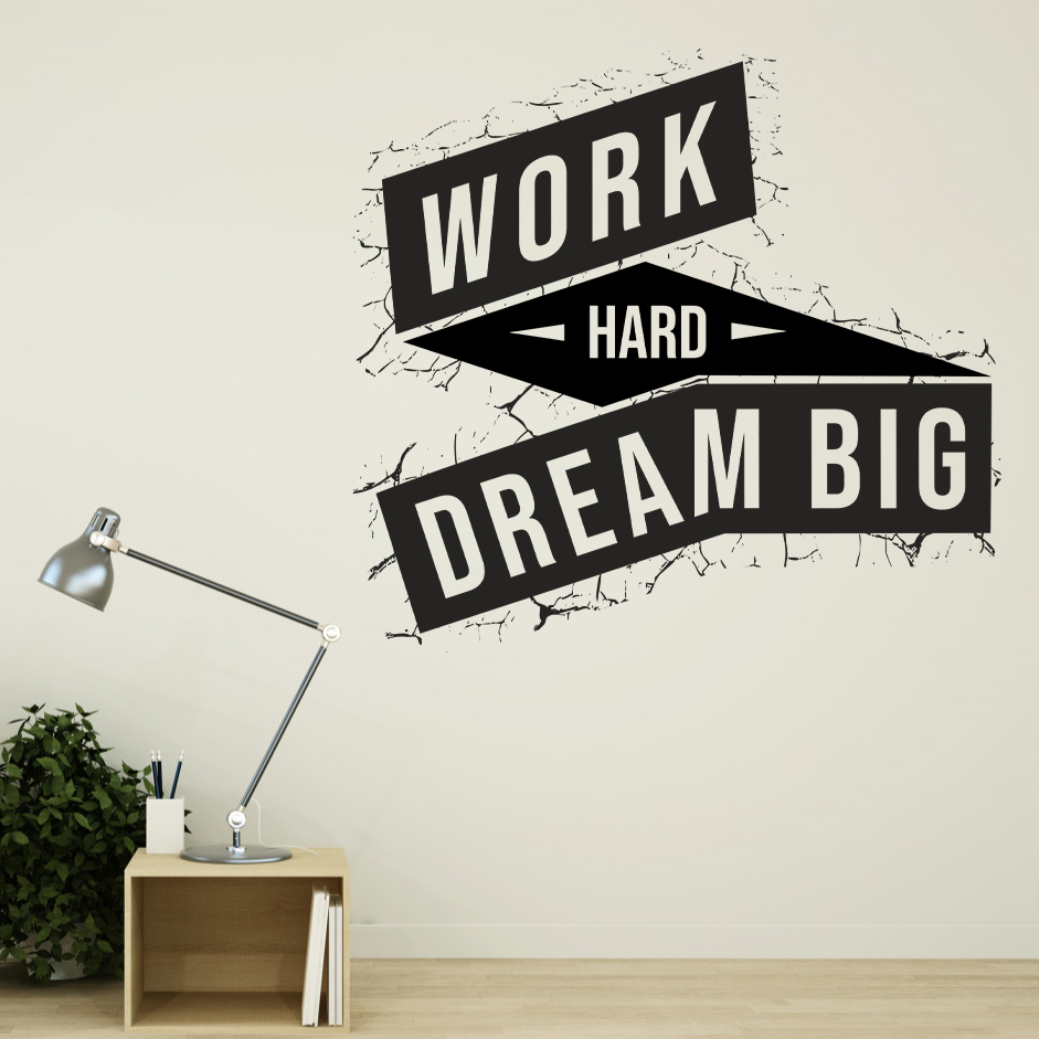 Work Hard Dream Big Wall Sticker