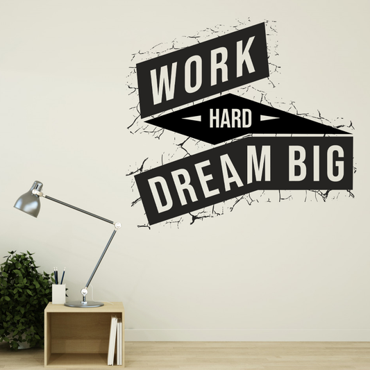 Work Hard Dream Big Wall Sticker
