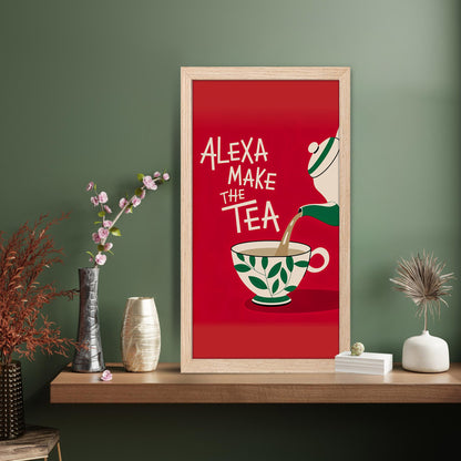 Alexa Make the Tea Wall Frame