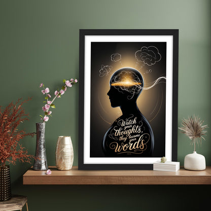 Watch Your Thoughts Motivational Poster