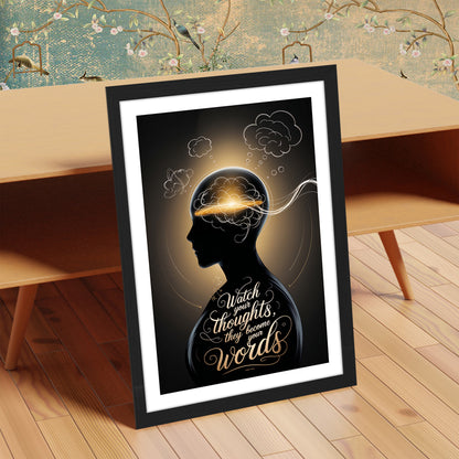 Watch Your Thoughts Motivational Poster