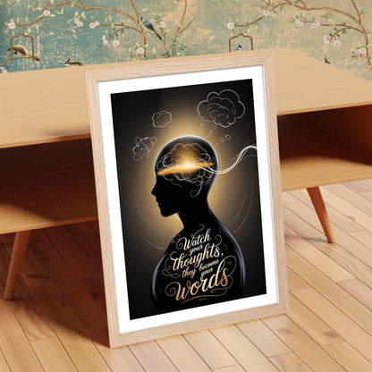 Watch Your Thoughts Motivational Poster