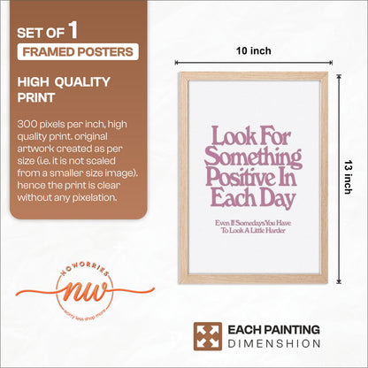 Look for Something Positive Quote Poster