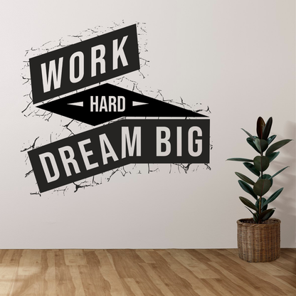 Work Hard Dream Big Wall Sticker