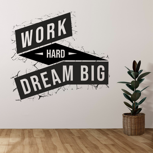 Work Hard Dream Big Wall Sticker