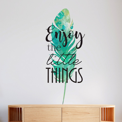 Enjoy Little Things Feather Wall Sticker