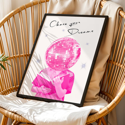 Chase Your Dreams Motivational Poster
