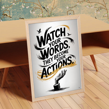 Watch Your Words Inspirational Poster