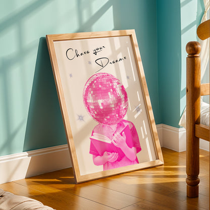 Chase Your Dreams Motivational Poster
