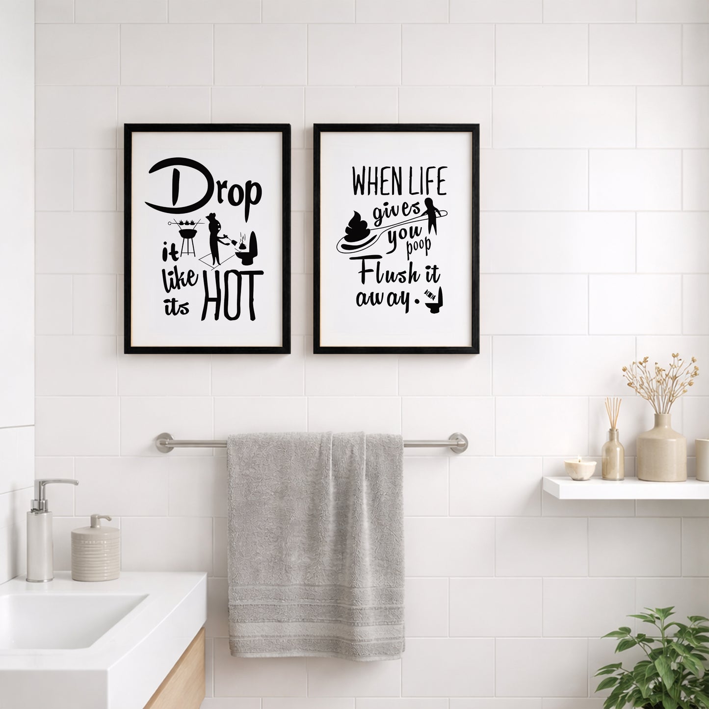 Drop It Like It's Hot Bathroom Frames Set of 2