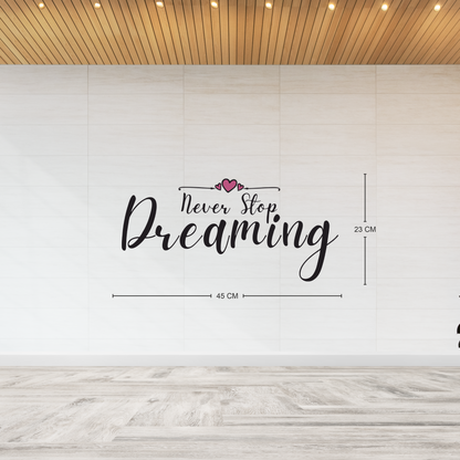 Never Stop Dreaming Wall Sticker