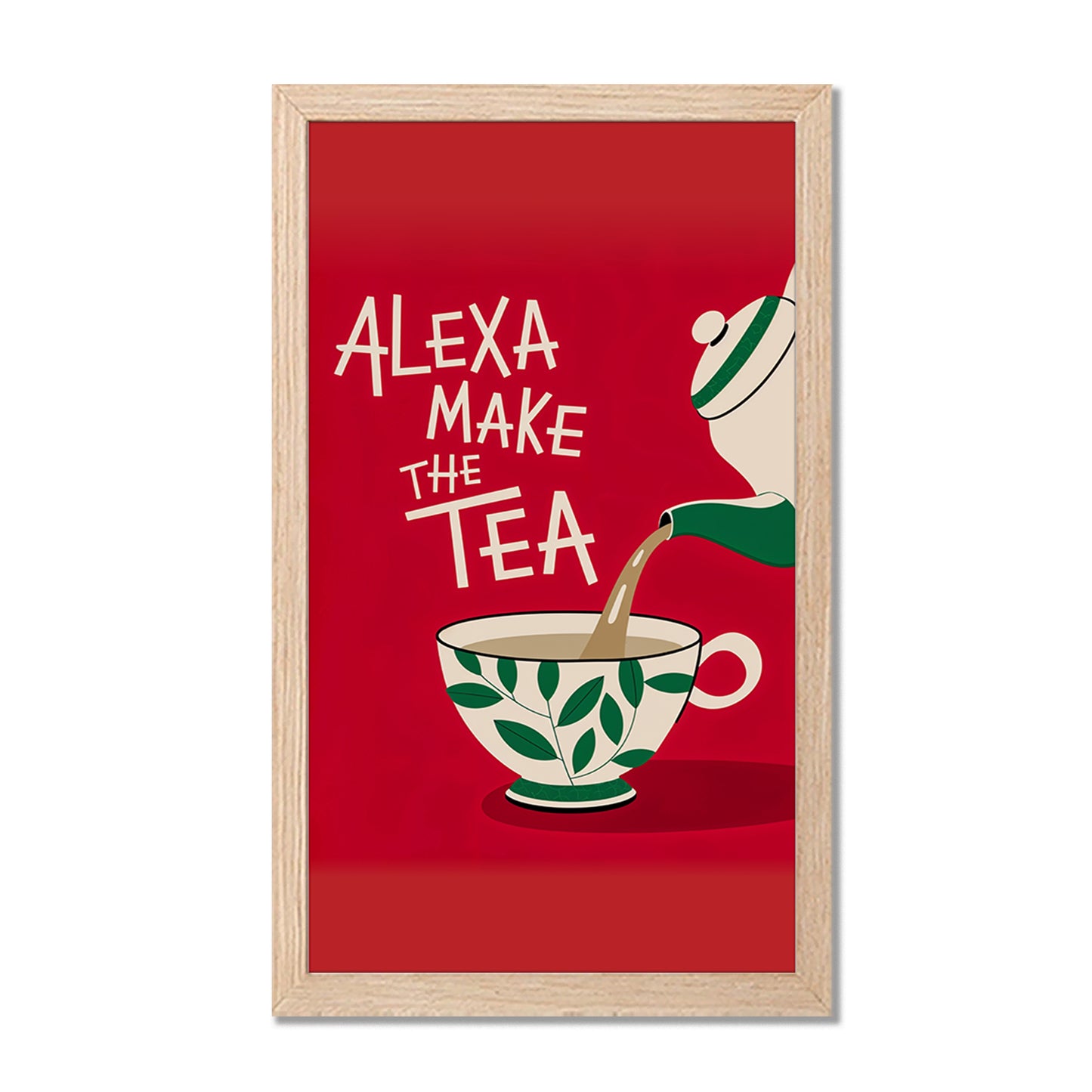 Alexa Make the Tea Wall Frame