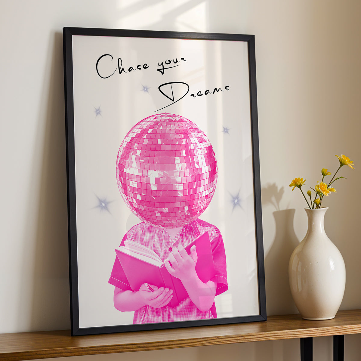 Chase Your Dreams Motivational Poster