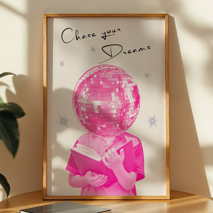 Chase Your Dreams Motivational Poster
