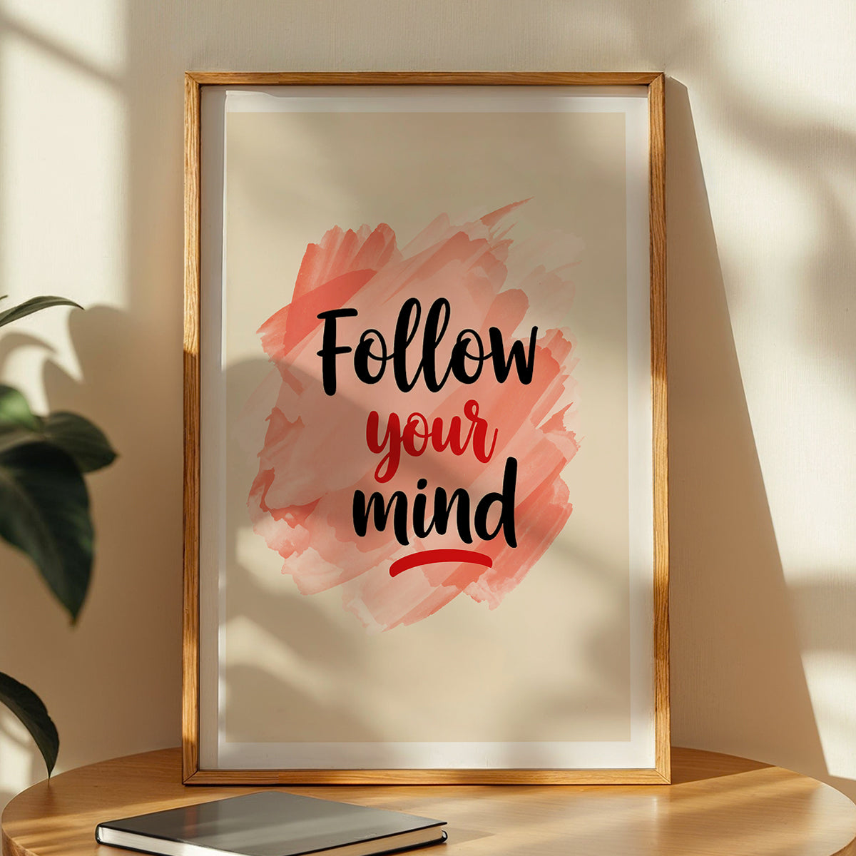 Follow Your Mind Motivational Quote Framed Wall Art