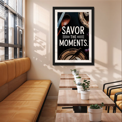 Savor Moments Wall Frame