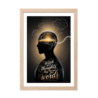 Watch Your Thoughts Motivational Poster