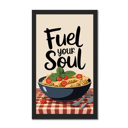 Fuel Your Soul Pasta Art