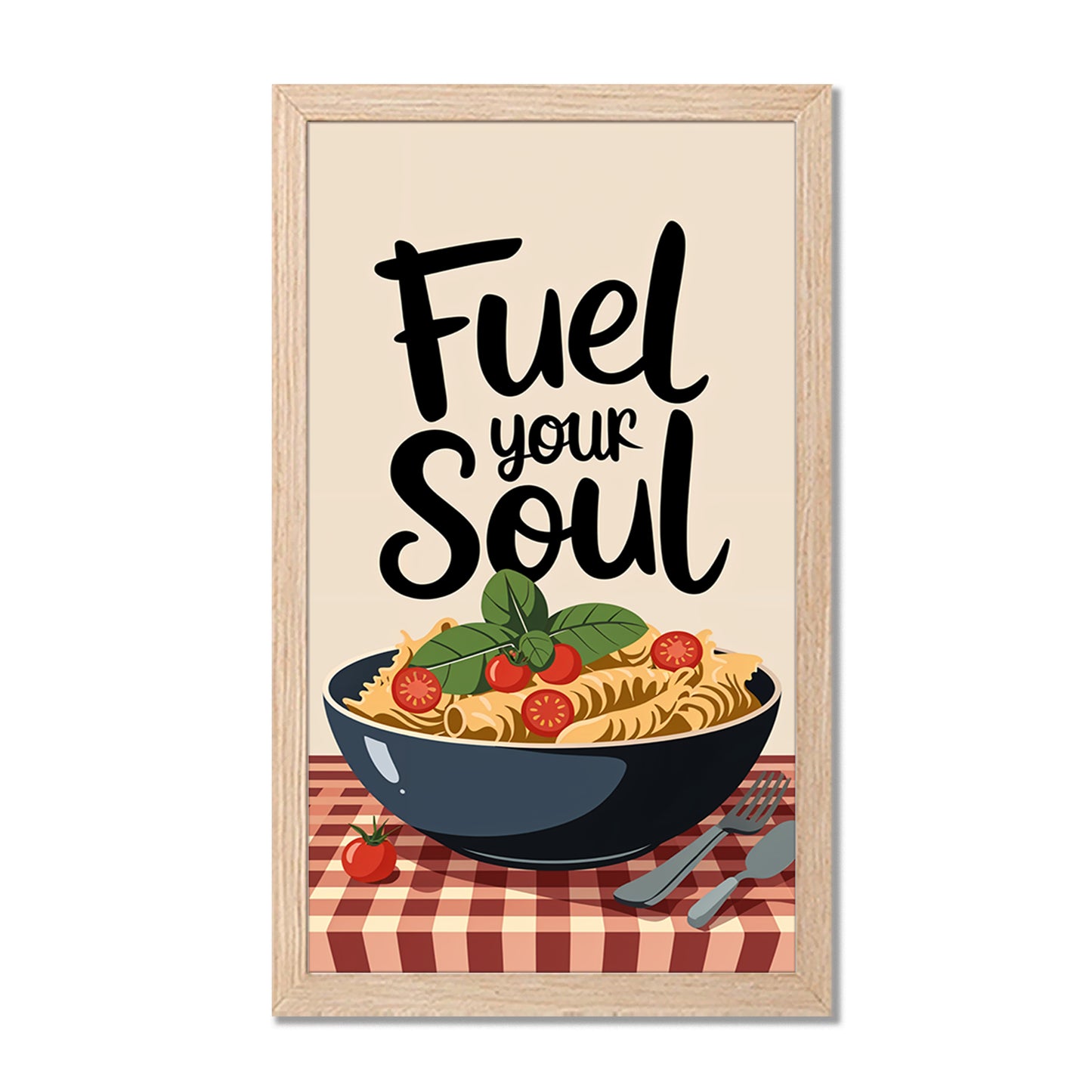 Fuel Your Soul Pasta Art