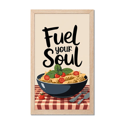 Fuel Your Soul Pasta Art