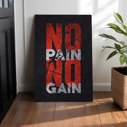 No Pain No Gain Canvas