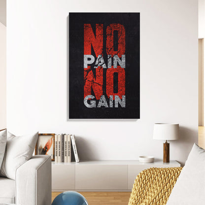 No Pain No Gain Canvas